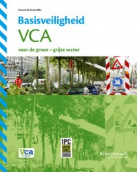 Basisveiligheid VCA voor de groen/grijze sector
