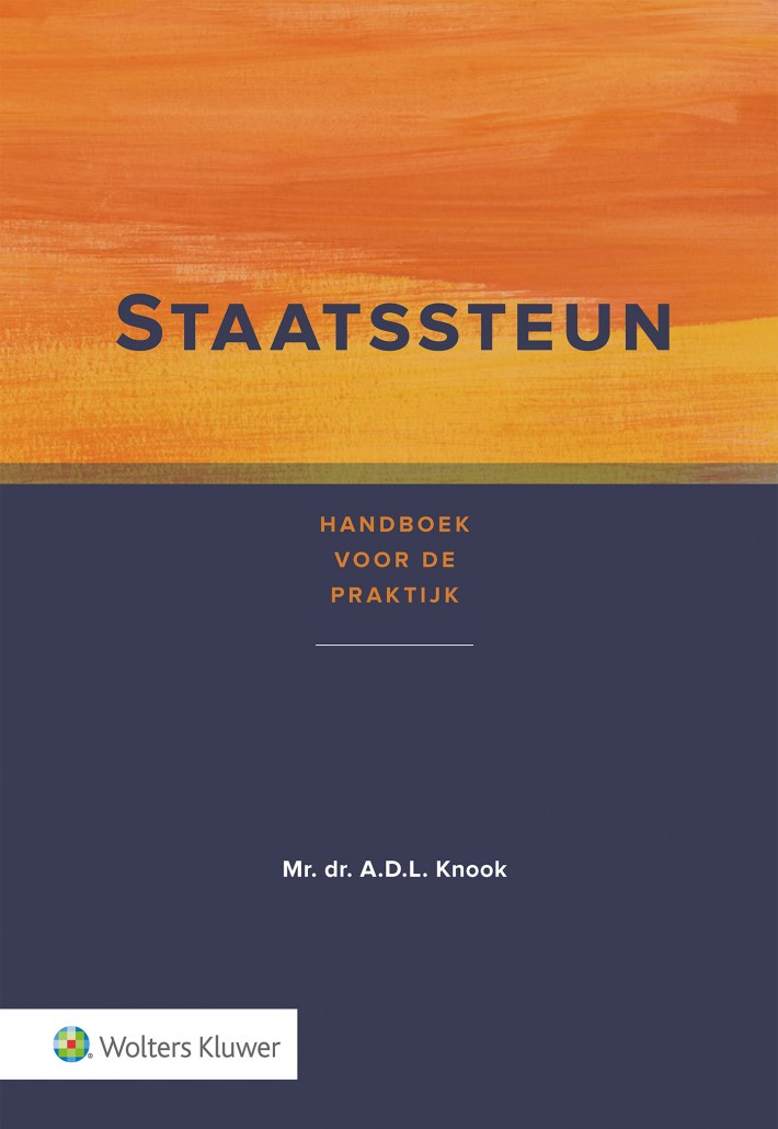 Staatssteun, handboek voor de praktijk • Staatssteun
