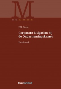 Corporate Litigation bij de Ondernemingskamer • Corporate Litigation bij de Ondernemingskamer