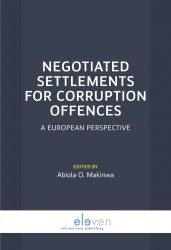 Negotiated settlements for corruption offences • Negotiated settlements for corruption offences