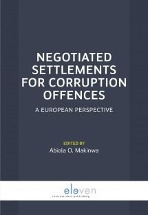 Negotiated settlements for corruption offences • Negotiated settlements for corruption offences