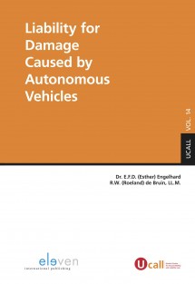 Liability for Damage Caused by Autonomous Vehicles • Liability for Damage Caused by Autonomous Vehicles