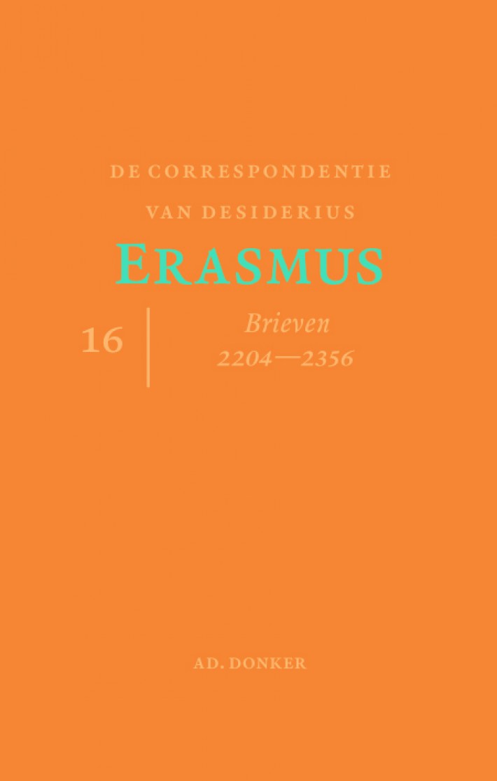 De correspondentie van Desiderius Erasmus