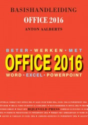 Basishandleiding Beter werken met Office 2016