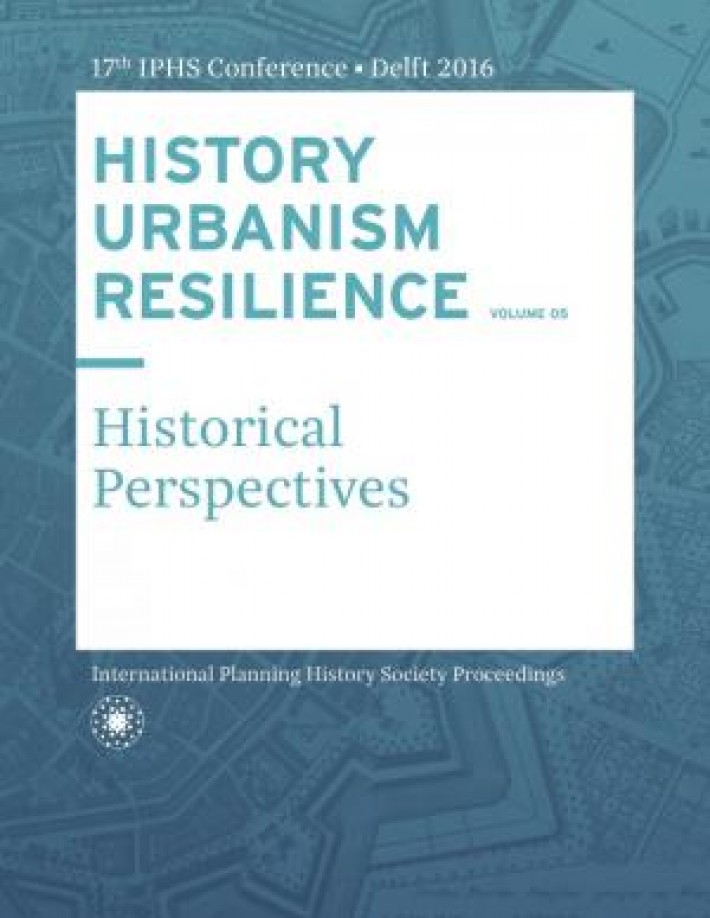 HISTORY URBANISM RESILIENCE VOLUME 05