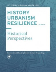 HISTORY URBANISM RESILIENCE VOLUME 05