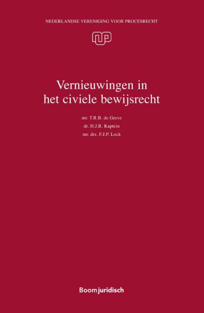 Vernieuwingen in het civiele bewijsrecht