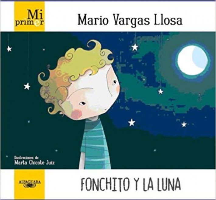 Fonchito y la luna / Fonchito and the Moon
