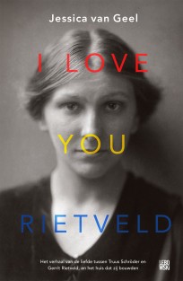 I love you, Rietveld • I love you, Rietveld