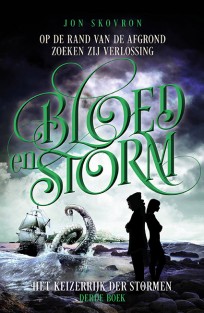 Bloed en Storm • Bloed en Storm • Het Keizerrijk der Stormen 3 - Bloed en Storm