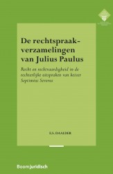 De rechtspraakverzamelingen van Julius Paulus • De rechtspraakverzamelingen van Julius Paulus