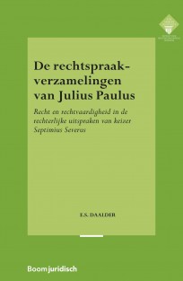 De rechtspraakverzamelingen van Julius Paulus • De rechtspraakverzamelingen van Julius Paulus