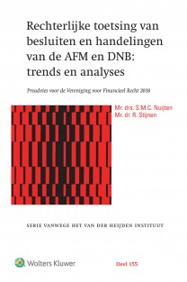 Rechterlijke toetsing van besluiten en handelingen van de AFM en DNB: trends en analyses • Rechterlijke toetsing van besluiten en handelingen van de AFM en DNB