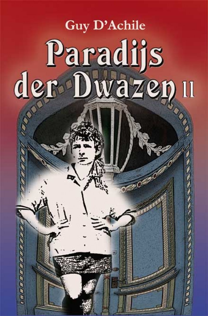 Paradijs der Dwazen - II