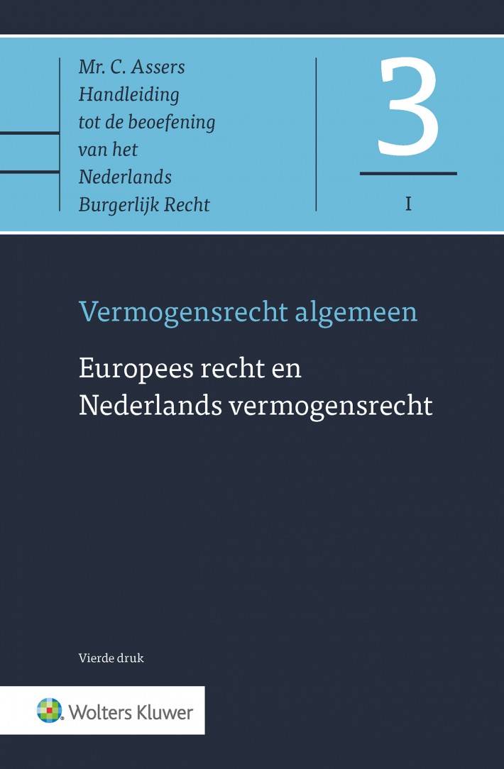 Europees recht en Nederlands vermogensrecht • Europees recht en Nederlands vermogensrecht