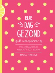 Elke dag gezond - de weekplanner