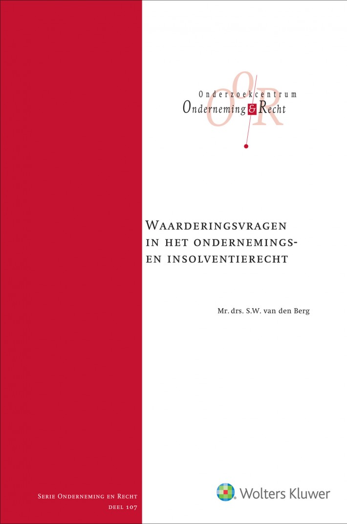 Waarderingsvragen in het ondernemings- en insolventiere • Waarderingsvragen in het ondernemings- en insolventierecht