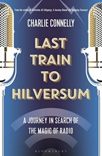 Last Train to Hilversum