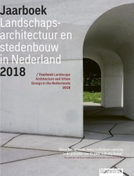 Jaarboek Landschapsarchitectuur en Stedenbouw in Nederland