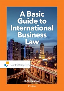 A Basic Guide to International Business Law • A Basic Guide to International Business Law