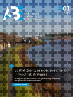 Spatial Quality as a decisive criterion in flood risk strategies