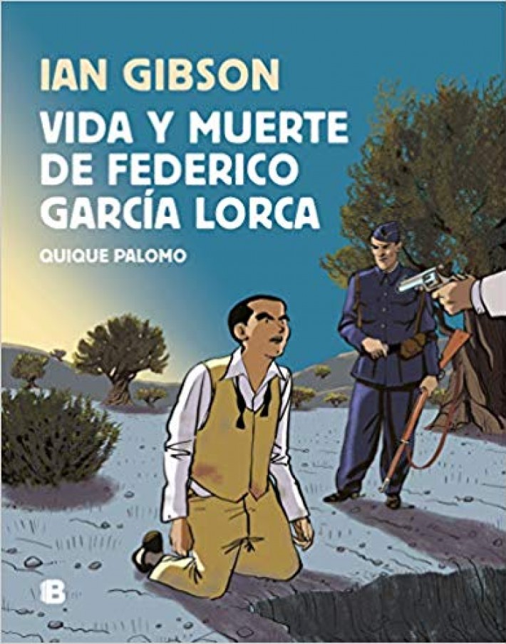Vida y muerte de Federico Garcia Lorca