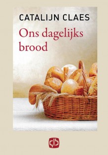 Ons dagelijks brood