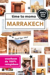 Marrakech • time to momo Marrakech + ttm Dichtbij • time to momo Marrakech + ttm Dichtbij 2020