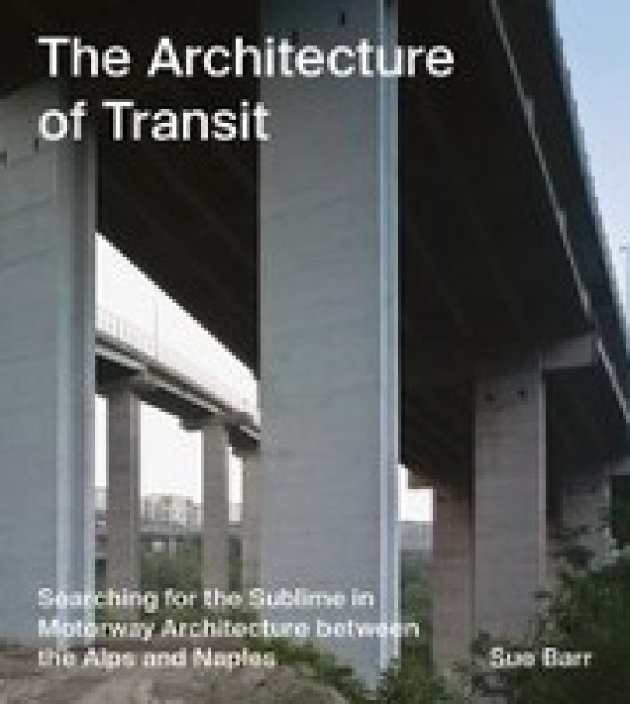 The Architecture of Transit, Sue Barr