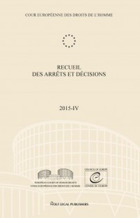 Recueil des arrêts et décisions Volume 2015-IV