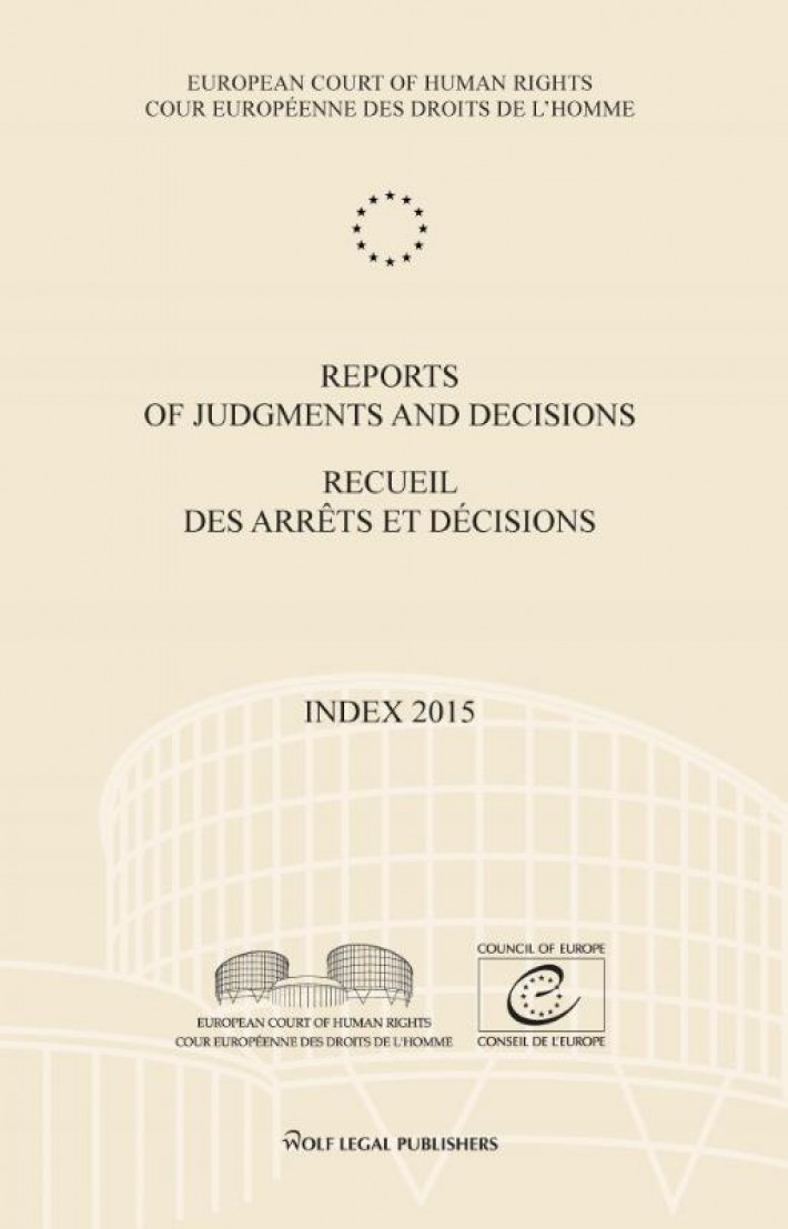 Reports of Judgments and Decisions/Recueil des arrêts et décisions Volume 2015-Index