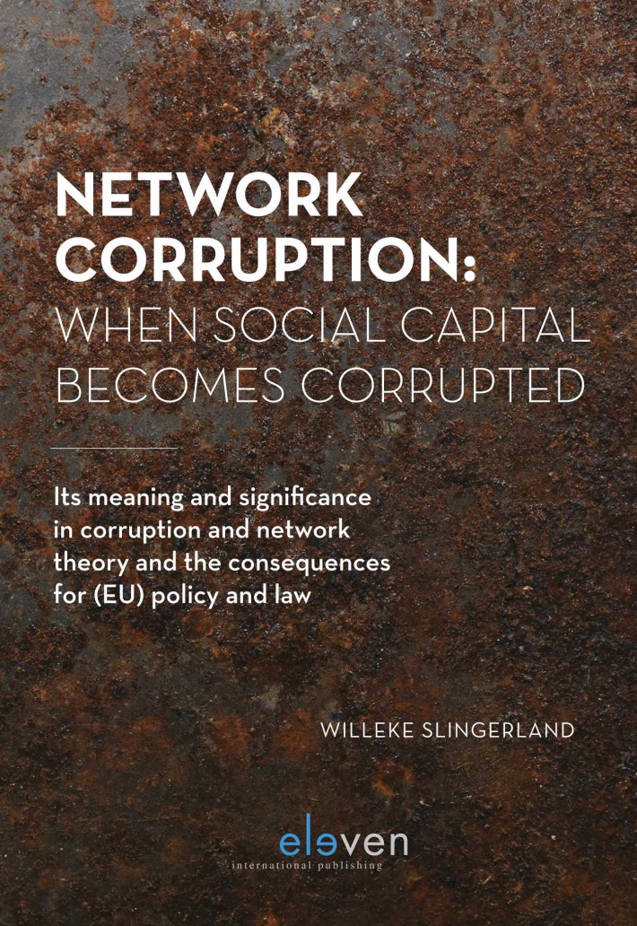 Network Corruption: When Social Capital Becomes Corrupted • Network Corruption: When Social Capital Becomes Corrupted