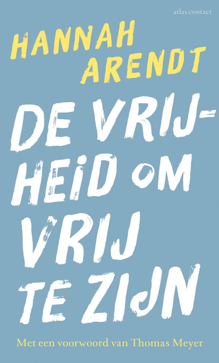 De vrijheid om vrij te zijn • De vrijheid om vrij te zijn