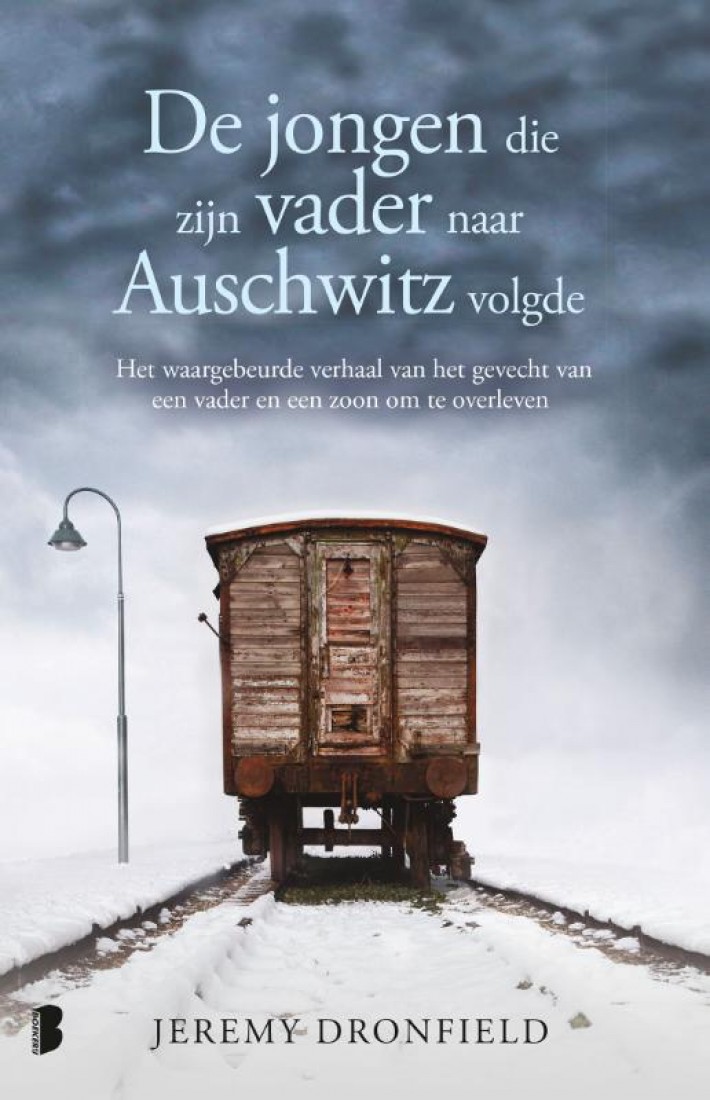 De jongen die zijn vader naar Auschwitz volgde
