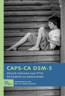CAPS-CA DSM-5 - Klinisch interview voor PTSS bij kinderen en adolescenten - interviewboek • CAPS-CA DSM-5 – handleiding • CAPS-CA DSM-5 - Klinisch interview voor PTSS bij kinderen en adolescenten - complete set