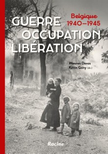 Guerre. Occupation. Libération