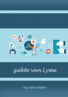 ziekte van Lyme | Eboek • ziekte van Lyme