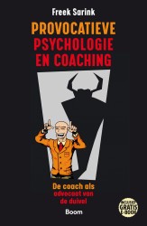 Provocatieve psychologie en coaching • Provocatieve psychologie en coaching • Provocatieve psychologie en coaching