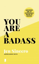 You are a badass • You are a badass