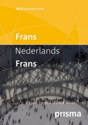 Prisma miniwoordenboek Frans-Nederlands Nederlands-Frans