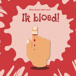 Ik bloed!