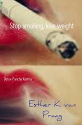 Stop smoking, lose weight
