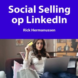 Social Selling op LinkedIn