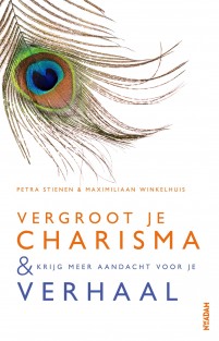 Vergroot je charisma & krijg meer aandacht voor je verhaal • Vergroot je charisma
