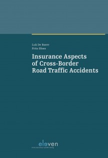 Insurance Aspects of Cross-Border Road Traffic Accidents • Insurance Aspects of Cross-Border Road Traffic Accidents