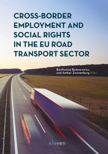 Cross-Border Employment and Social Rights in the EU Road Transport Sector • Cross-Border Employment and Social Rights in the EU Road Transport Sector