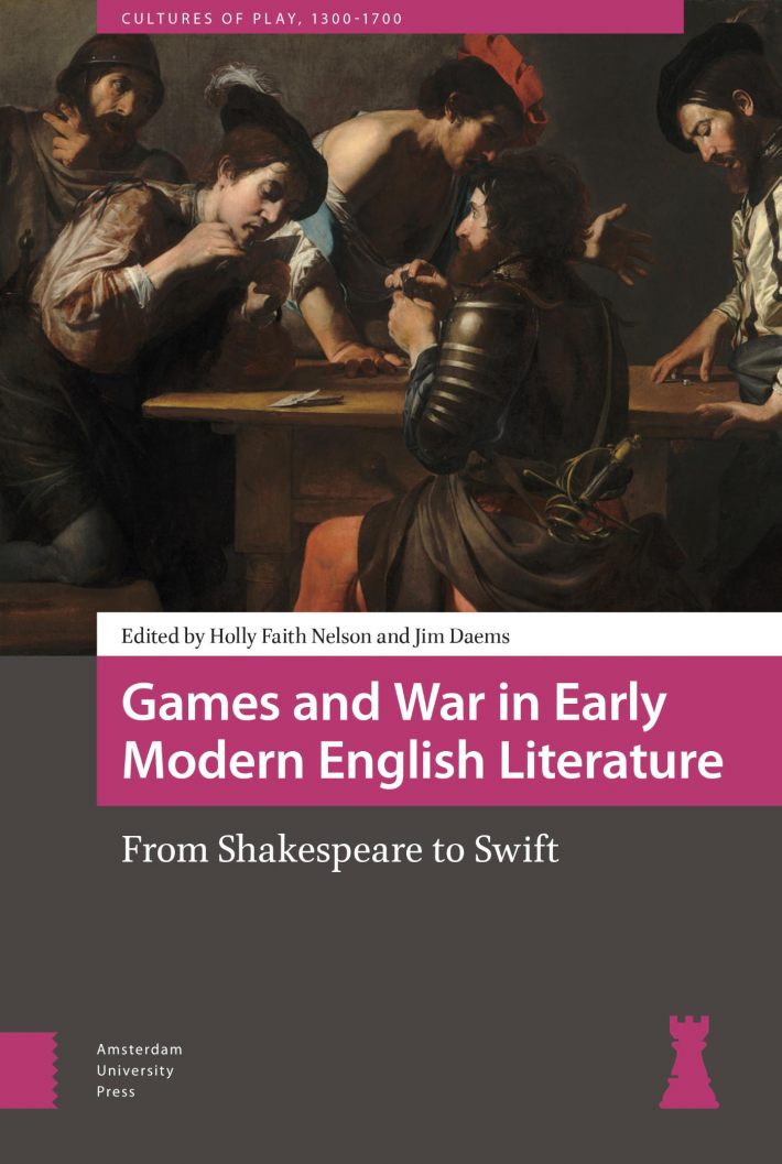 Games and War in Early Modern English Literature