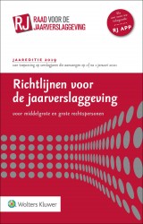 Richtlijnen voor de jaarverslaggeving voor middelgrote en grote rechtspersonen