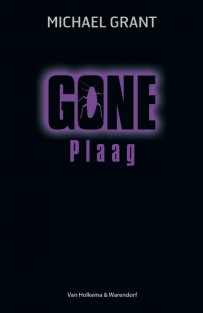 Gone - Plaag