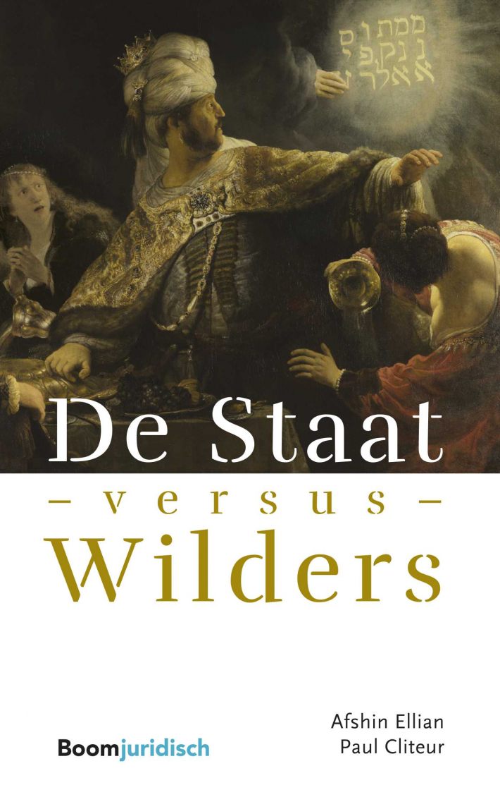 De Staat versus Wilders • De Staat versus Wilders